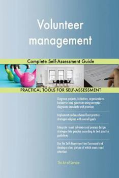 Paperback Volunteer management Complete Self-Assessment Guide Book