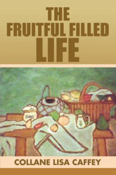 Paperback The Fruitful Filled Life Book