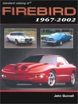 Paperback Standard Catalog of Firebird 1967-2002 Book