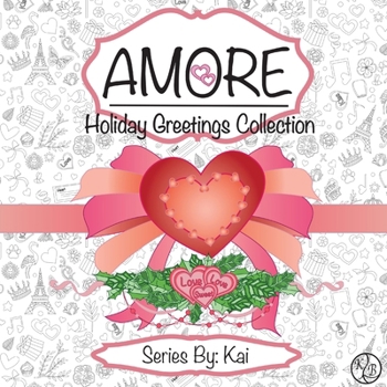 Paperback Amore: The Holiday Greetings Collection Book