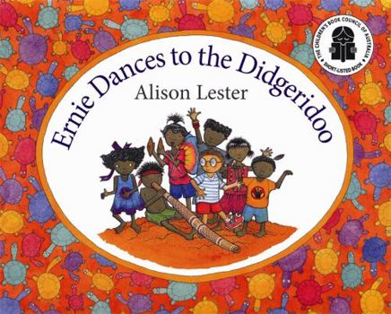 Unknown Binding Ernie Dances to the Didgeridoo Book