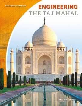 Engineering the Taj Mahal - Book  of the Building by Design