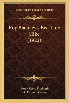 Roy Blakeley's Bee-Line Hike - Book #8 of the Roy Blakeley