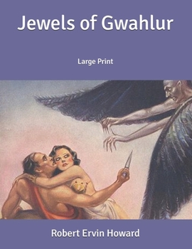 Jewels of Gwahlur: Large Print