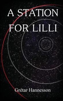 Paperback A Station For Lilli: A Novella Book