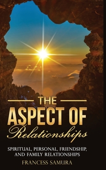 Hardcover The Aspect of Relationships Book