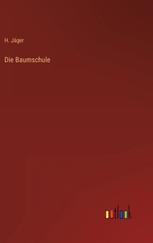 Hardcover Die Baumschule [German] Book