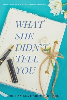 Paperback What She Didn't Tell You Book