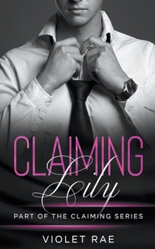 Claiming Lily - Book  of the Claiming