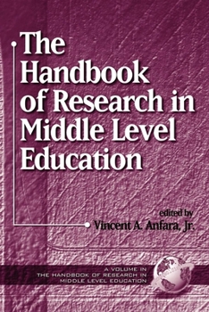 Hardcover The Handbook of Research in Middle Level Education Book