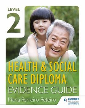 Paperback Level 2 Health & Social Care Diploma Evidence Guide Book