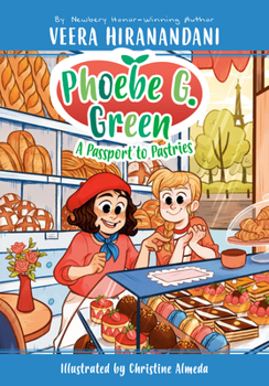 A Passport to Pastries - Book #3 of the Phoebe G. Green