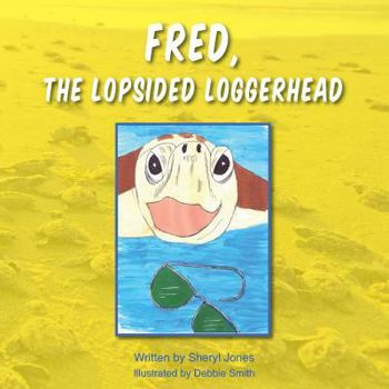 Paperback Fred, the Lopsided Loggerhead Book