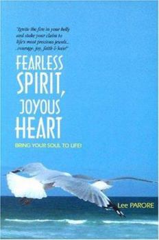 Paperback Fearless Spirit Joyous Heart Book