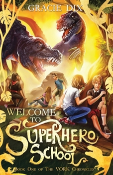 Paperback Welcome To Superhero School Book