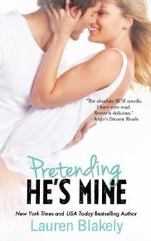 Pretending He's Mine - Book #2 of the Caught Up in Love