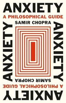 Paperback Anxiety: A Philosophical Guide Book