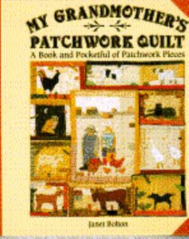 Hardcover My Grandmother's Patchwork Quilt Book