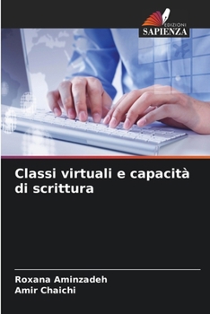 Paperback Classi virtuali e capacità di scrittura [Italian] Book