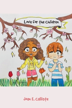 Paperback Love for the Children Book