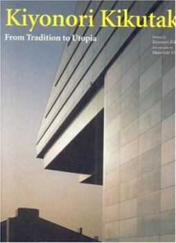 Paperback Kiyonori Kikutake: From Tradition to Utopia Book