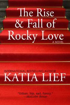 Paperback The Rise and Fall of Rocky Love [Large Print] Book