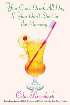 Paperback You Can't Drink All Day If You Don't Start in the Morning Book