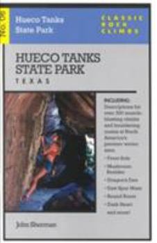 Paperback Classic Rock Climbs No. 06 Hueco Tanks State Park, Texas Book