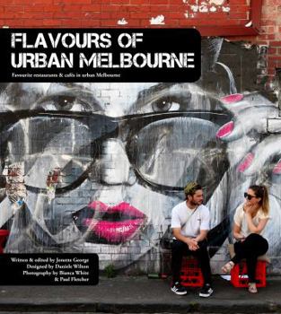 Hardcover Flavours of Urban Melbourne Book