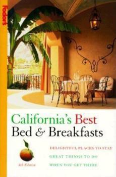 Paperback California's Best Bed & Breakfasts, 4th Edition Book