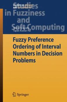 Paperback Fuzzy Preference Ordering of Interval Numbers in Decision Problems Book