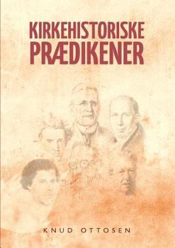 Paperback Kirkehistoriske prædikener [Danish] Book