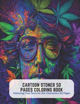 Paperback Cartoon Stoner 50 Pages Coloring Book: Featuring Your Favorite 90s Characters 50 Pages Book