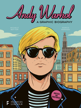 Hardcover Andy Warhol: A Graphic Biography Book