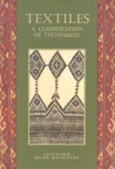 Paperback Textiles: a Classification of Techniques: A Classification of Techniques Book