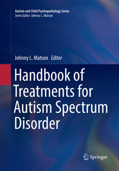 Paperback Handbook of Treatments for Autism Spectrum Disorder Book