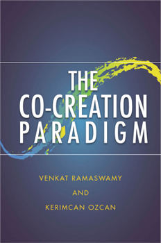 Hardcover The Co-Creation Paradigm Book