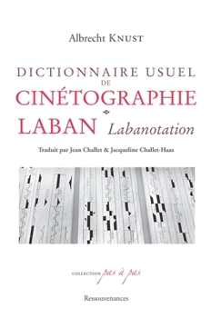 Paperback Dictionnaire usuel de Cinétographie Laban [French] Book
