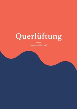 Paperback Querlüftung [German] Book