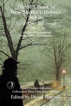 Paperback The MX Book of New Sherlock Holmes Stories Part XXXVIII: 2023 Annual (1890-1896) Book