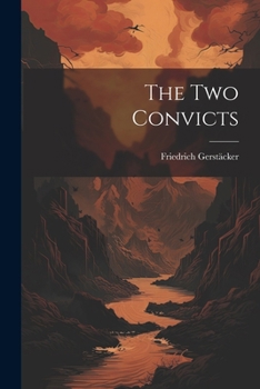 Paperback The Two Convicts Book