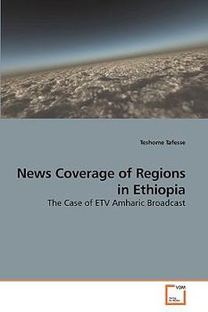 Paperback News Coverage of Regions in Ethiopia Book