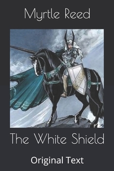 Paperback The White Shield: Original Text Book