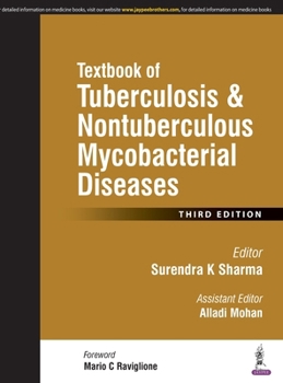 Textbook of Tuberculosis and Nontuberculousis Mycobacterial Diseases