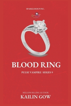 Paperback Blood Ring (PULSE Vampire Series #9) Book
