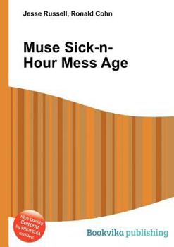Paperback Muse Sick-N-Hour Mess Age Book