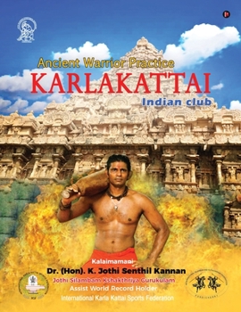 Paperback Karlakattai: Ancient Warrior Practice Book