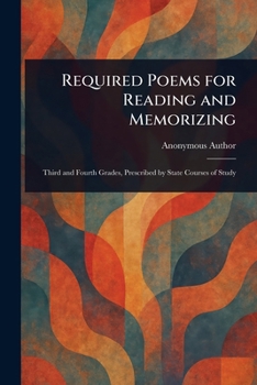 Paperback Required Poems for Reading and Memorizing Book