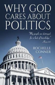 Paperback Why God Cares about Politics Book