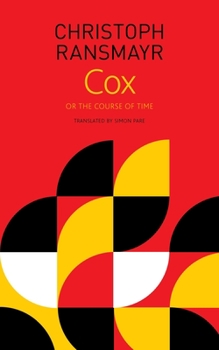 Paperback Cox: Or, the Course of Time Book